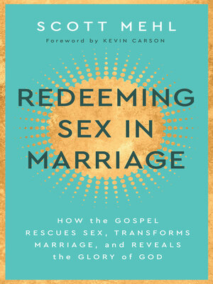 cover image of Redeeming Sex in Marriage